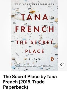The Secret Place by Tana French - White Cover with Red Text